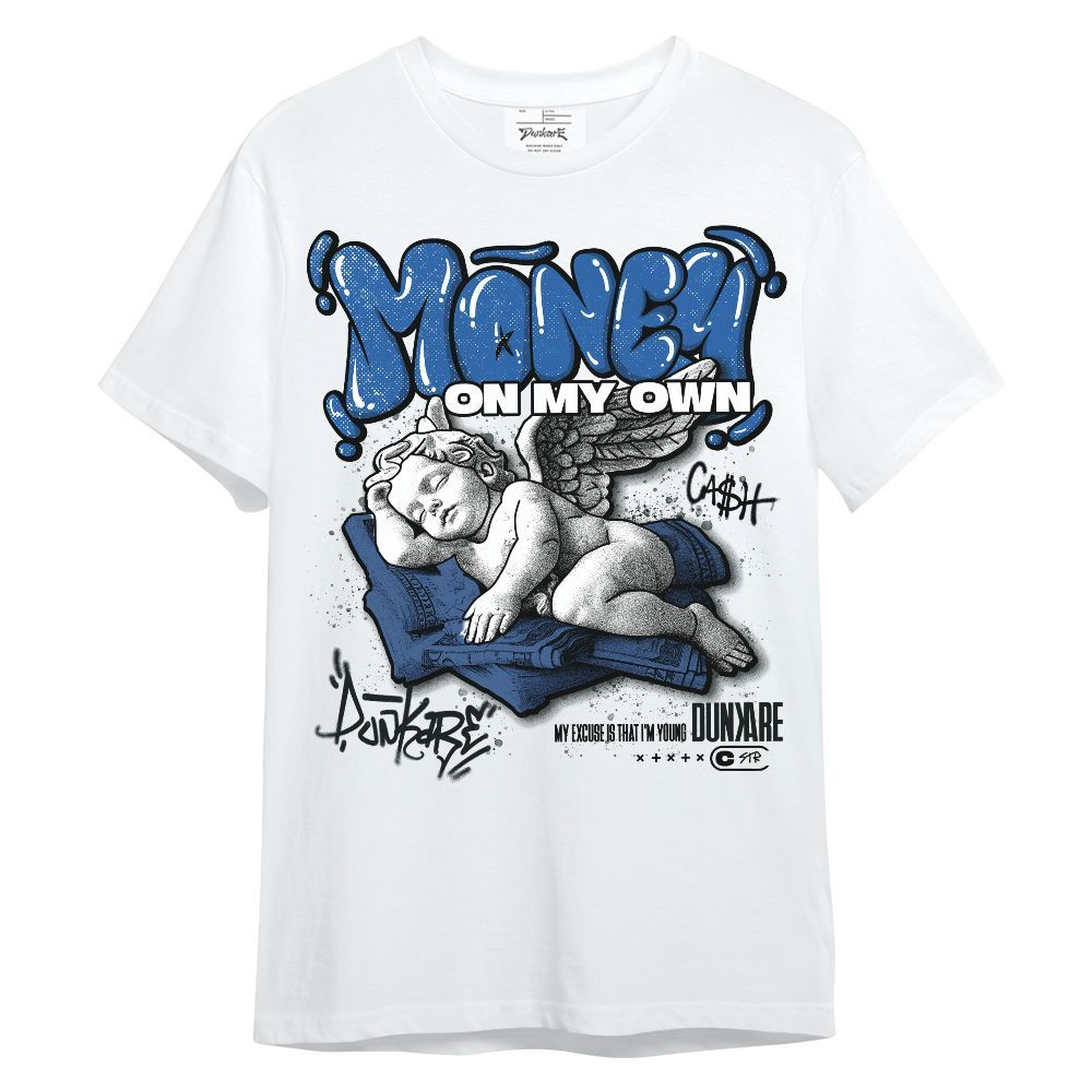 Shirt To Match Brave Blue 13s - Money Cash Streetwear Unisex Shirt