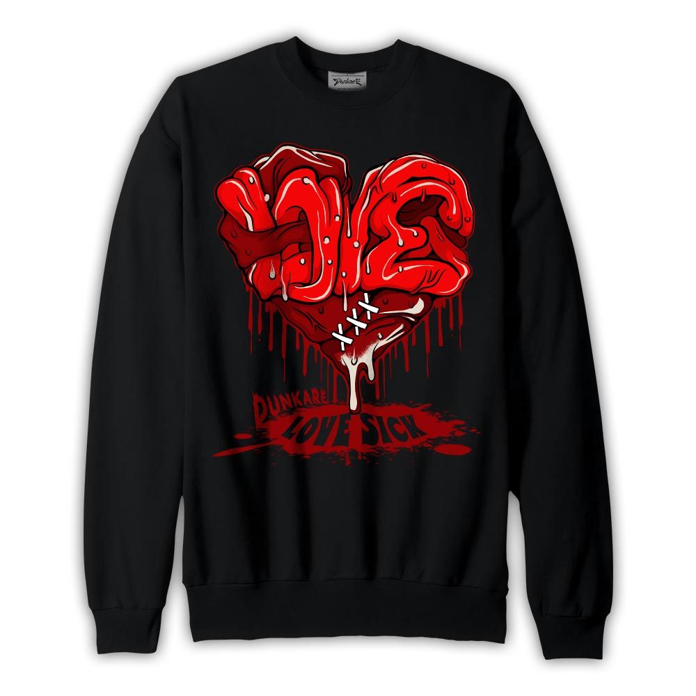 Sweatshirt To match Sweatshirt Love Sick, 13 Bred Reimagined Sweatshirt To Match Sneaker 2404 PAT