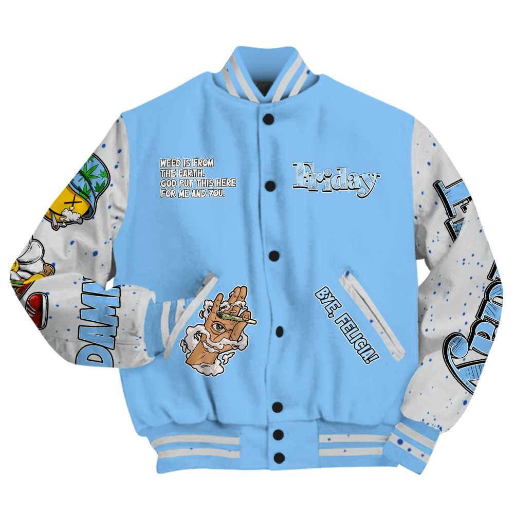 Varsity Jacket To Match University Blue 5s - Friday Sneaker Stress Style All Over Print