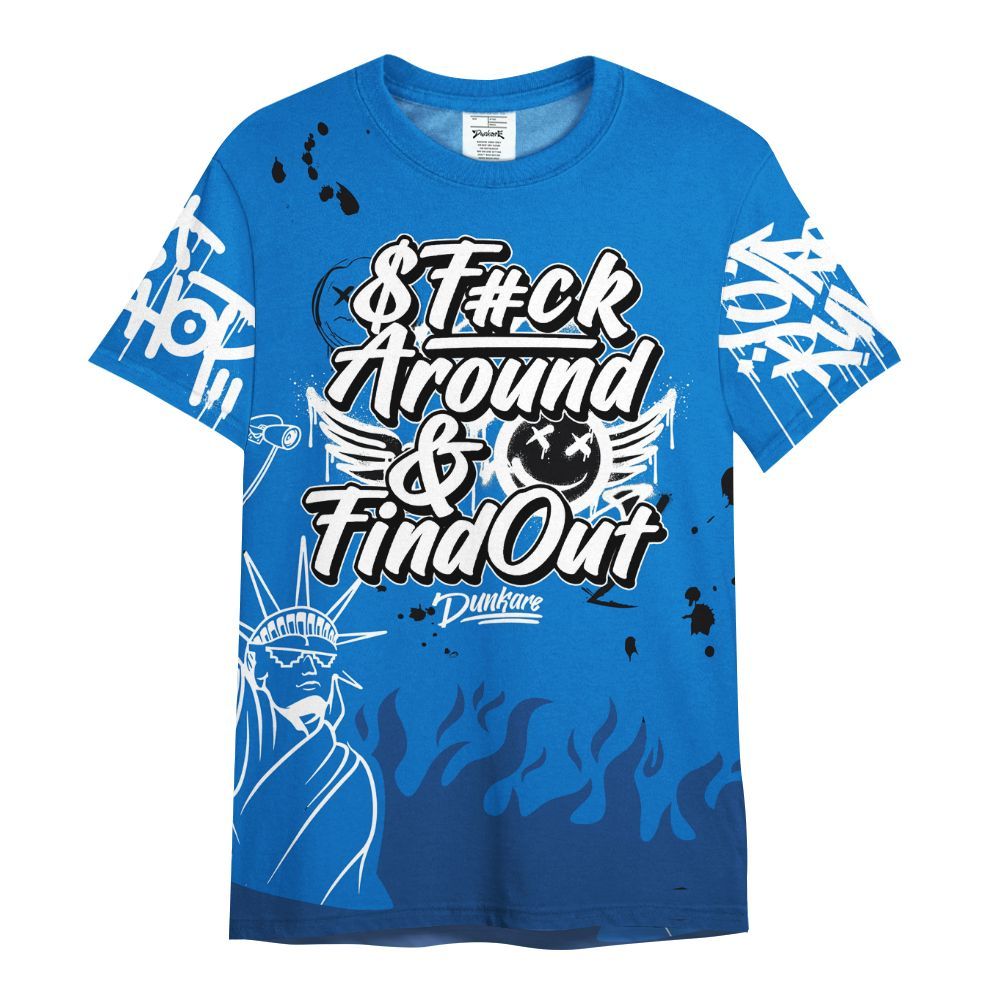 Shirt To Match Blueberry 12s - Graphic Fck Around Find Out All Over Print