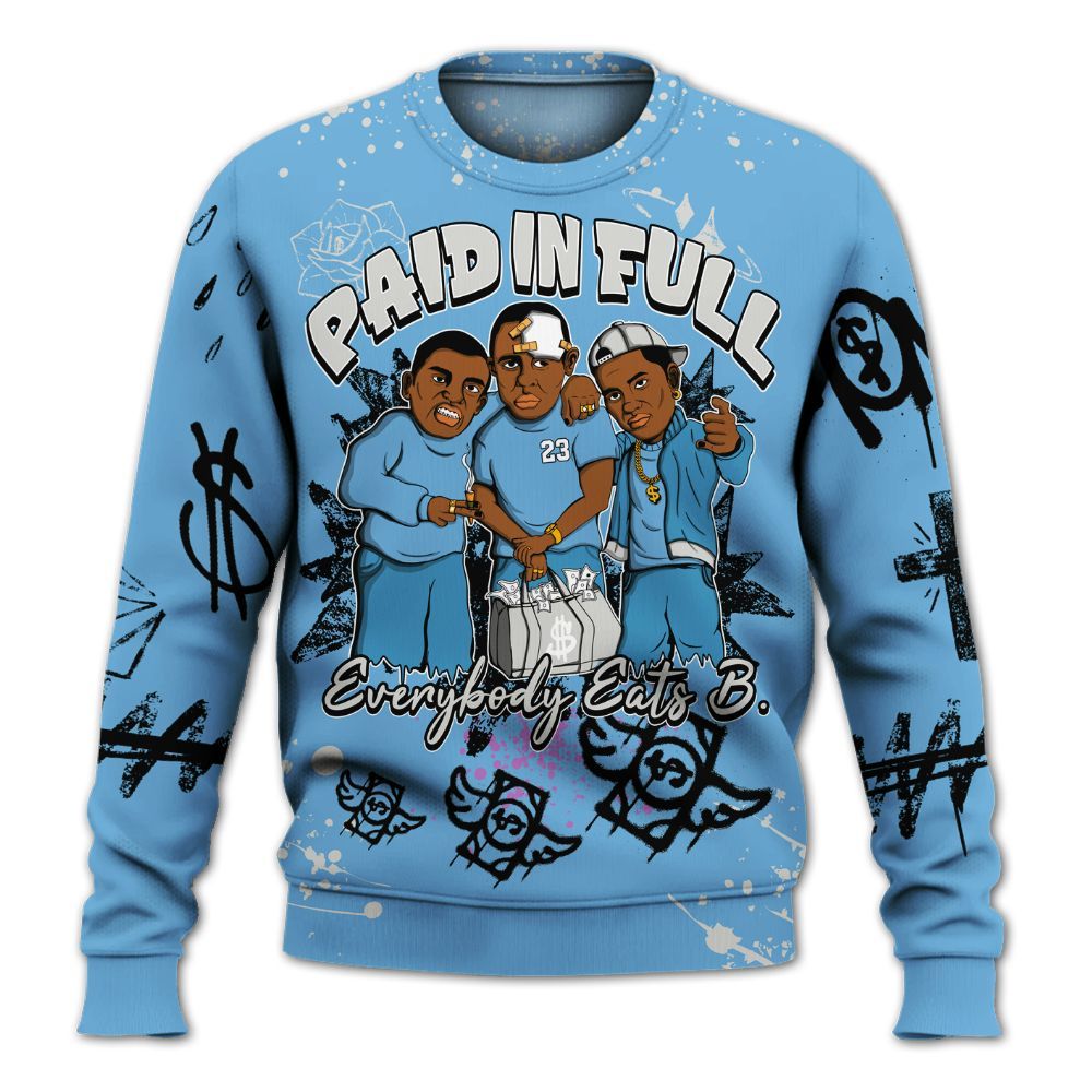 Sweatshirt To Match SB Dunk Low University Blue - Everybody Paid In Full Crayon All Over Print