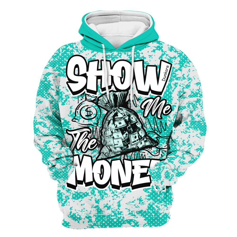 Hoodie To Match Dunk Low Clear Jade - Show Me The Money Retro All Over Print