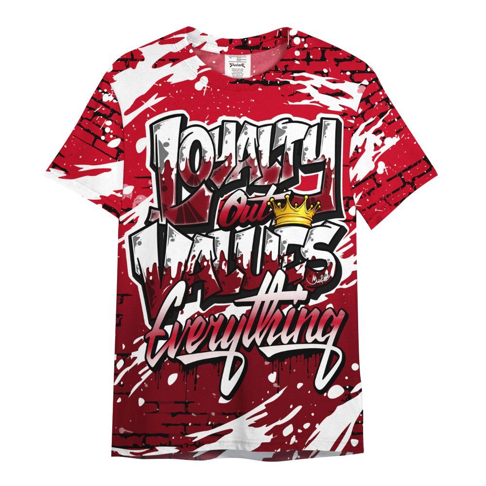 Shirt To Match Cortez GS Valentine's Day - Values Of Loyalty Drip All Over Print