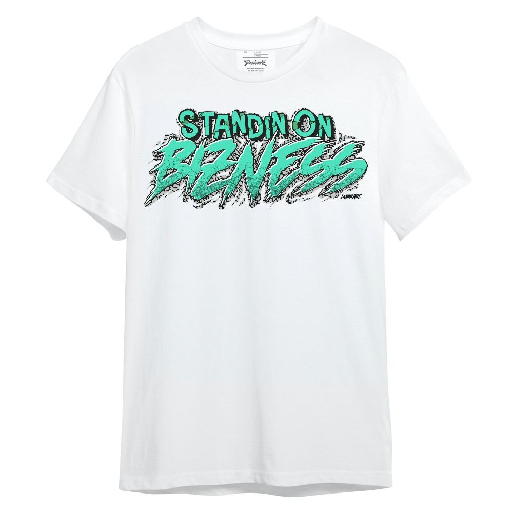 Shirt To Match Black Green Glow 3s - Standin On Bizness Green Glow 3s Unisex Shirt