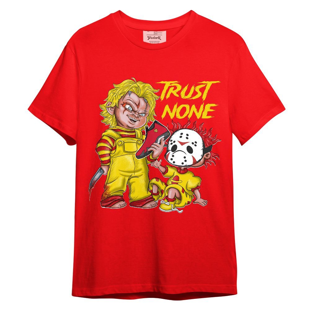 Shirt To Match Ferrari 14s - Trust None Sneaker Graphic