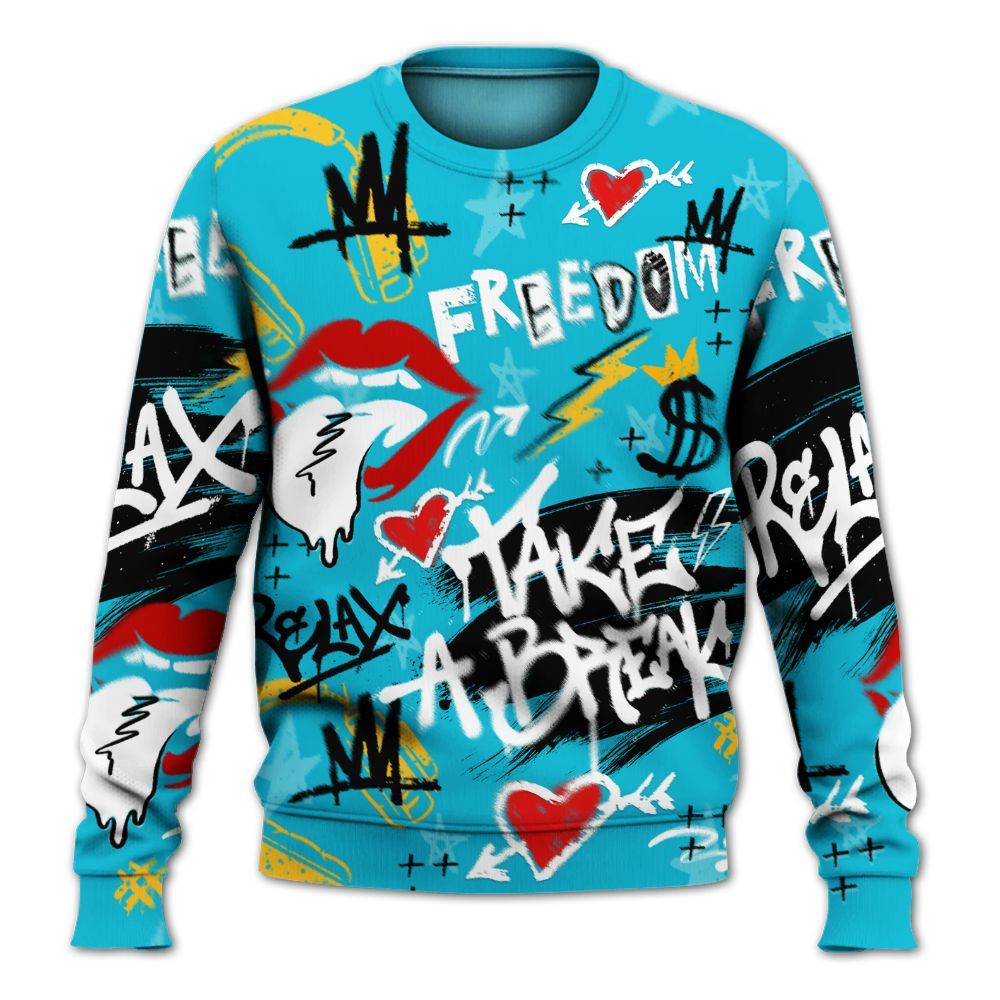 Sweatshirt To Match Retro Aqua 5s - Take Break Freedom Graffiti Streetwear All Over Print