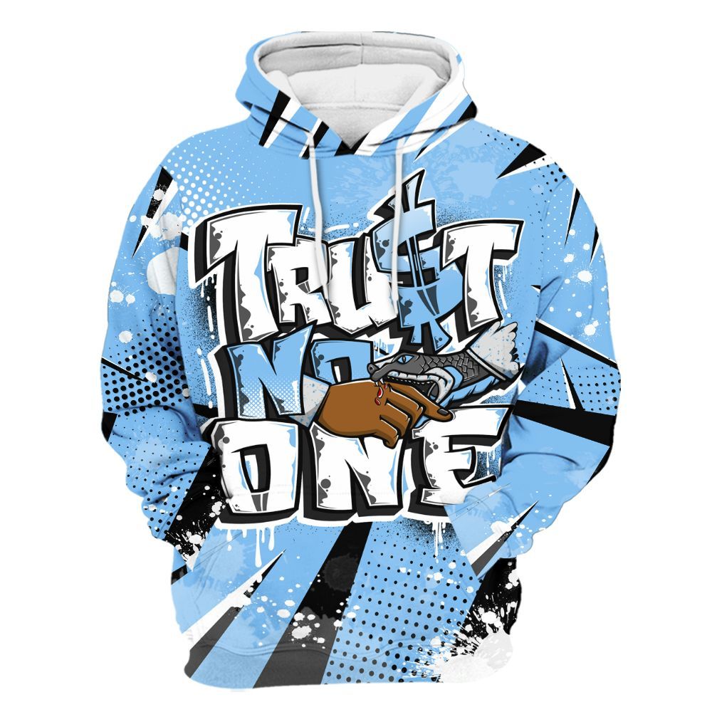 Hoodie To Match University Blue 5s - Poly Trust No One Dripping All Over Print