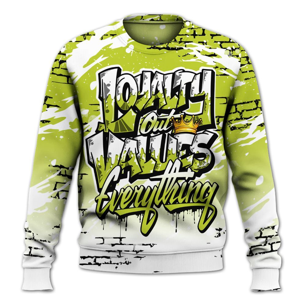 Sweatshirt To Match Bright Cactus 13s - Values Of Loyalty Drip All Over Print