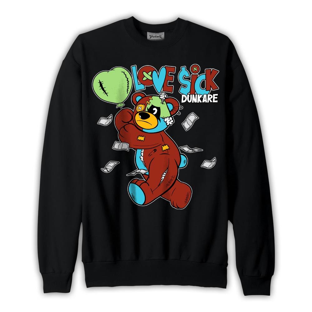 Sweatshirt To match SB Dunk Di'Orr Greenwood Sweatshirt - Loves Sick Graphic