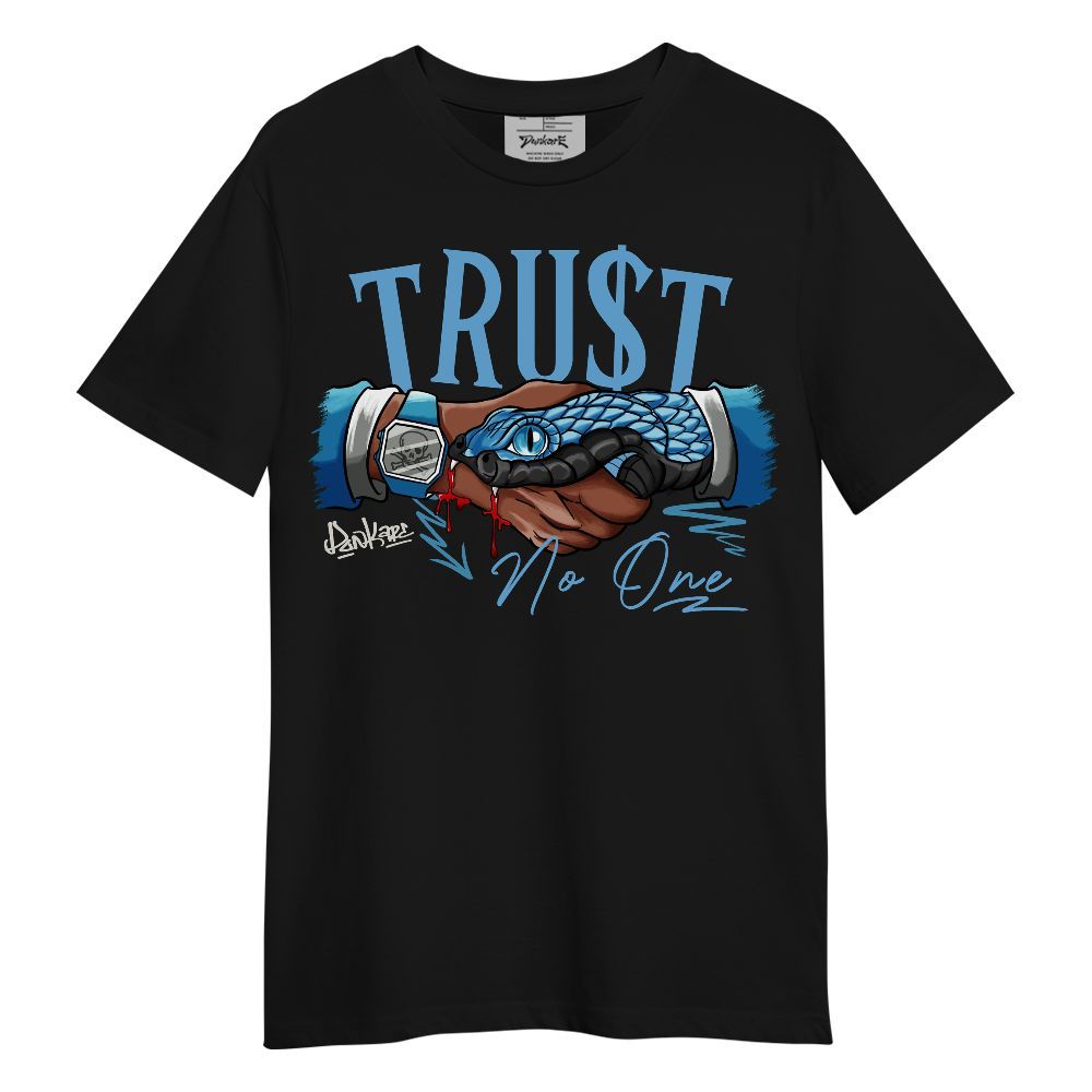 Shirt To Match SB Dunk Low University Blue - Snake Trust No One Unisex Shirt
