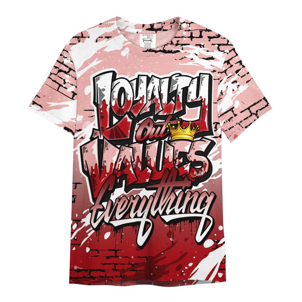 Shirt To Match Low Valentines Day 1s - Values Of Loyalty Drip All Over Print