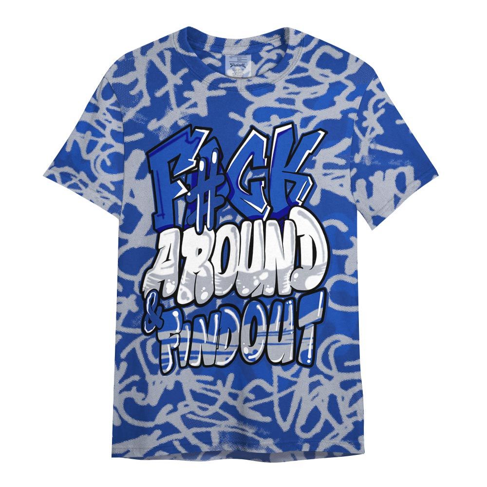 Shirt To Match Air Foamposite One Royal - Fck And Find Out Graphic Filthy Shirt Unisex