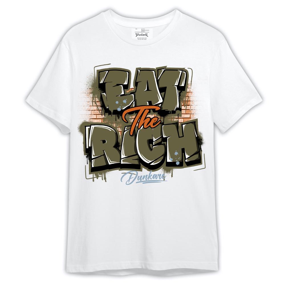 Shirt To Match Olive 5s - Graphic Eat The Rich Shirt Outfit