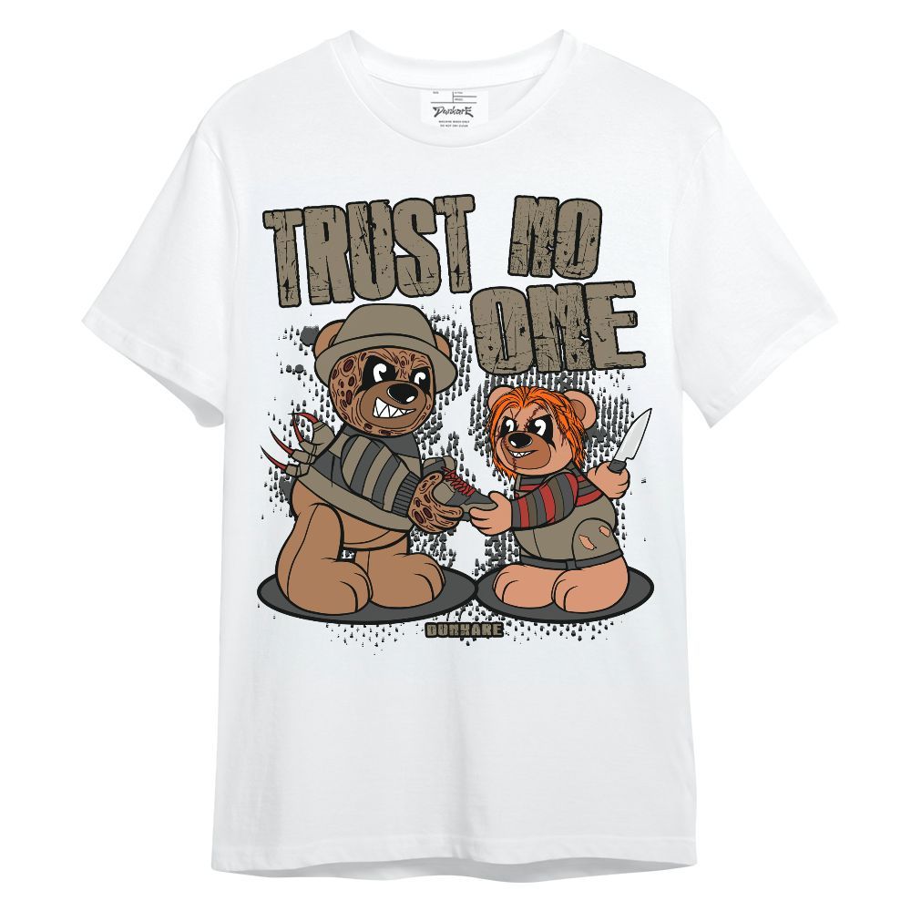 Shirt To Match Olive 9s - Trust No One Bear Unisex Shirt