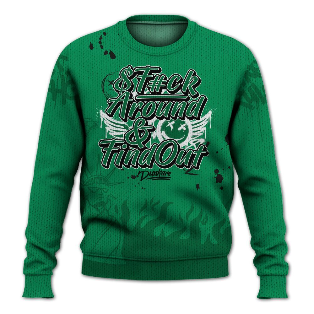 Knitted Sweater To Match Mid Lucky Green 1s - Graphic Fck Around Find Out