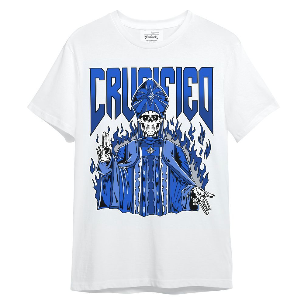 Shirt To Match Air Foamposite One Royal - Crucified Skeleton Unisex Shirt