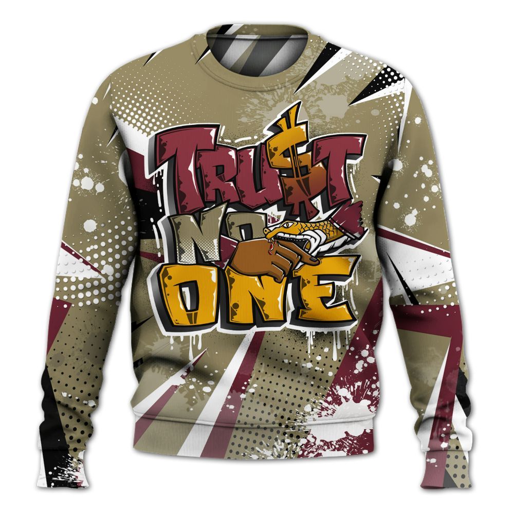 Sweatshirt To Match Black Olive 7s - Poly Trust No One Dripping All Over Print