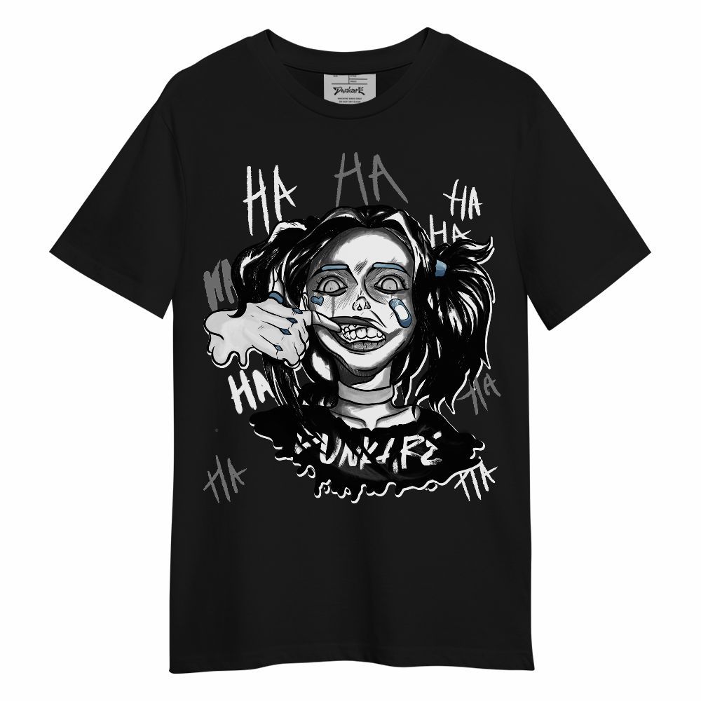 Shirt To Match Black Chrome 6s - Bad Girl HAHA Unisex Shirt