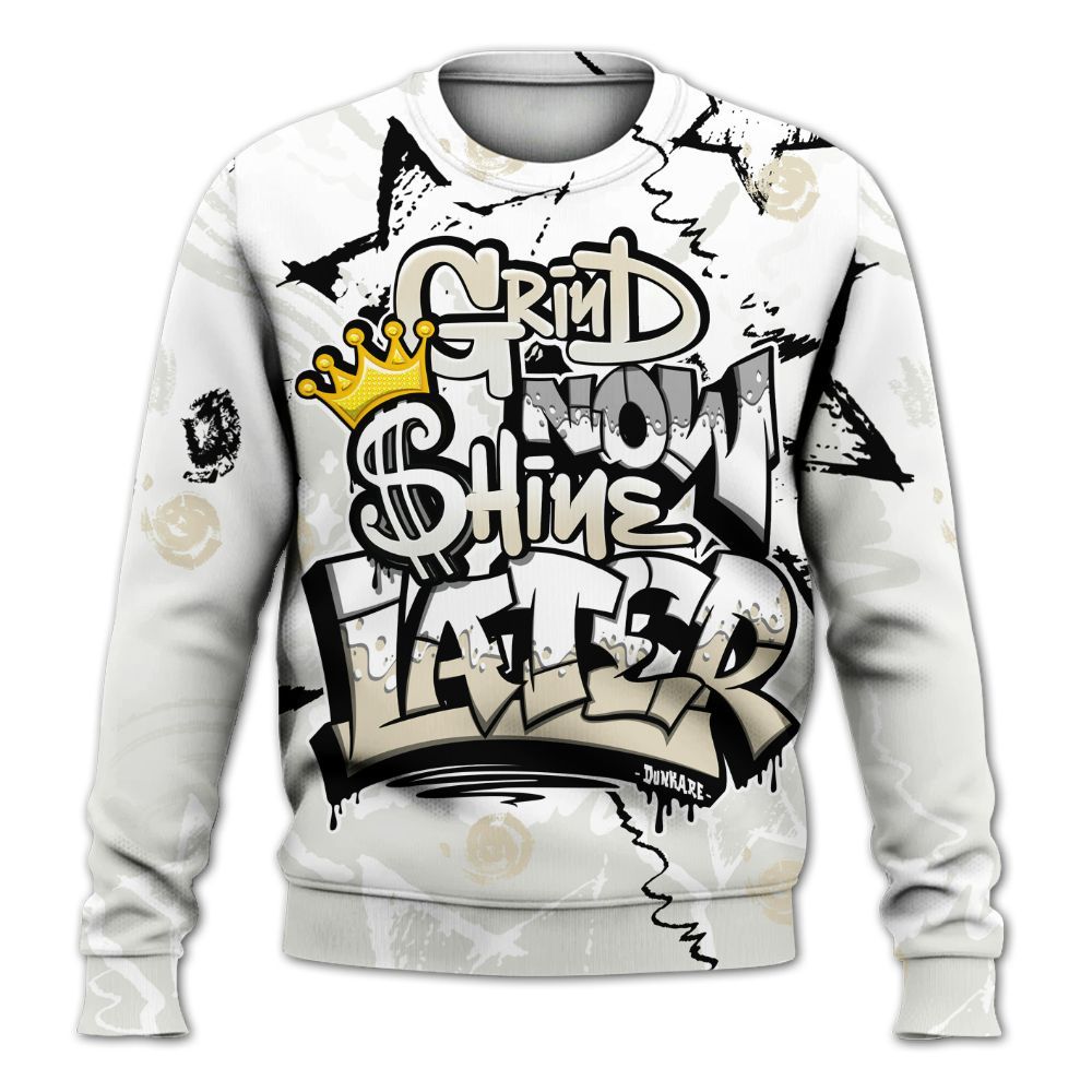 Sweatshirt To Match Grand Finale 11s Shirt, Grind Shine Later Drip All Over Print