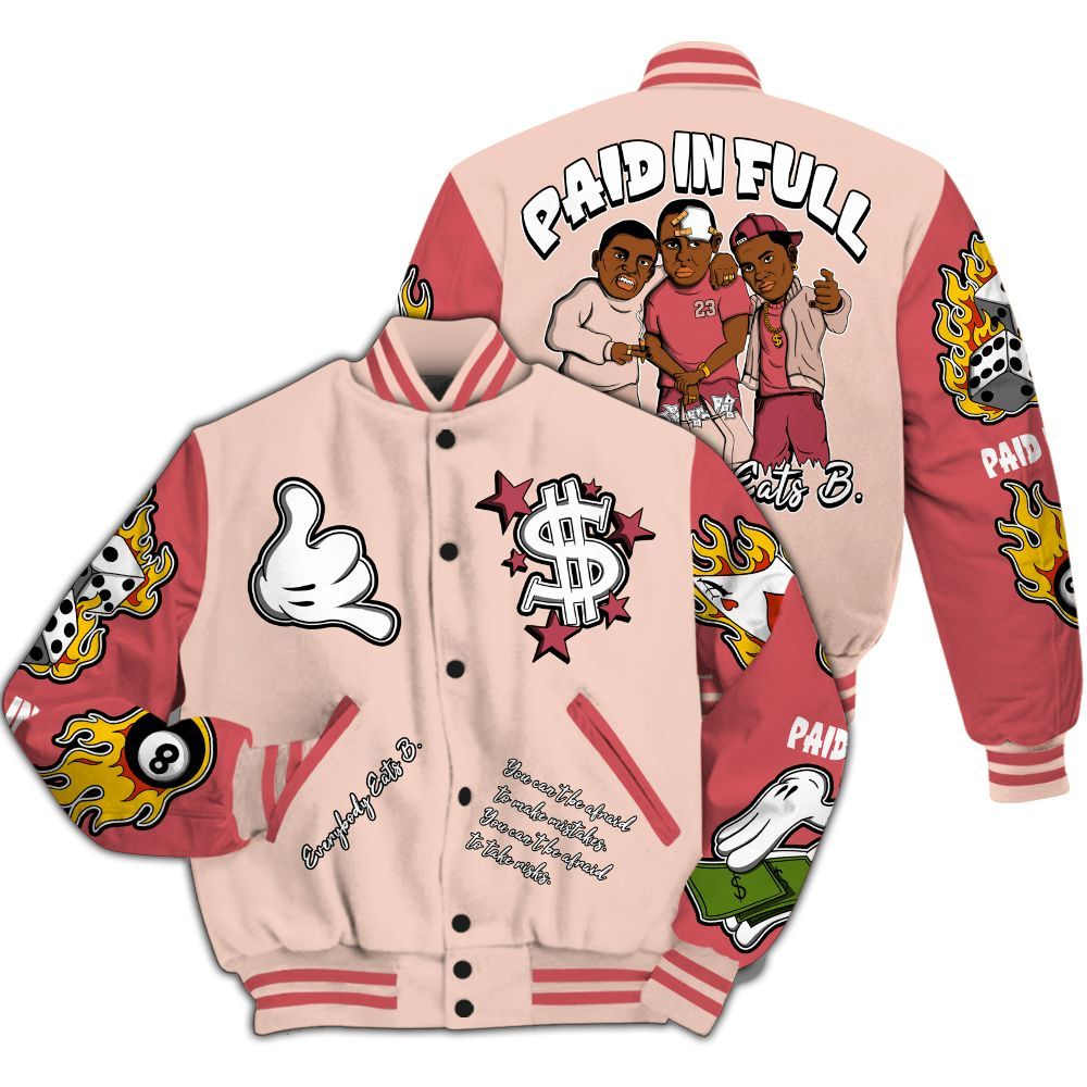 Varsity Jacket To Match Washed Coral 2s Shirt, Funny Everybody Paid In Full Graphic All Over Print