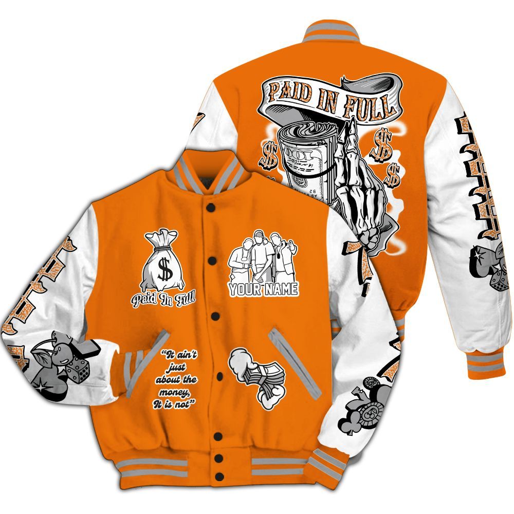 Varsity Jacket To Match Orange Citrus 3s - Paid In Full Baseball Varsity Jacket Custom Name All Over Print