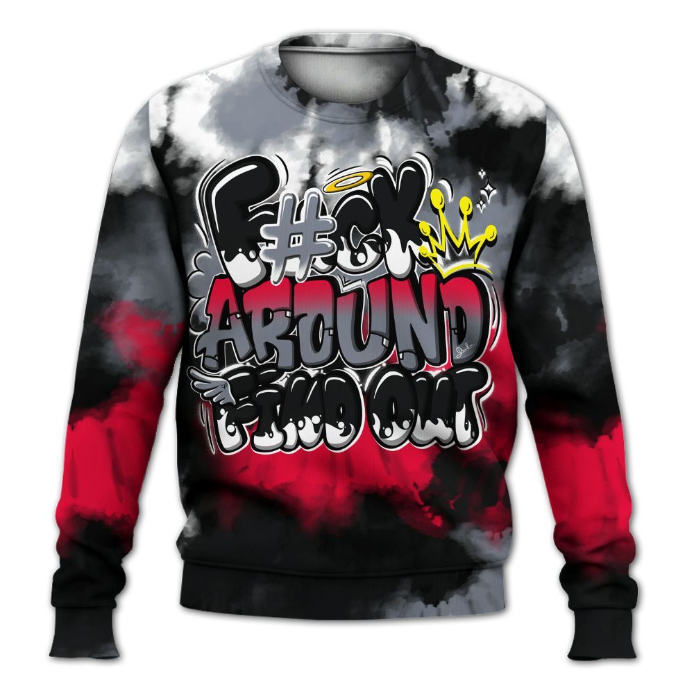 Sweatshirt To Match Mid Black Metallic 1s - Tie Dye FK Around Find Out All Over Print