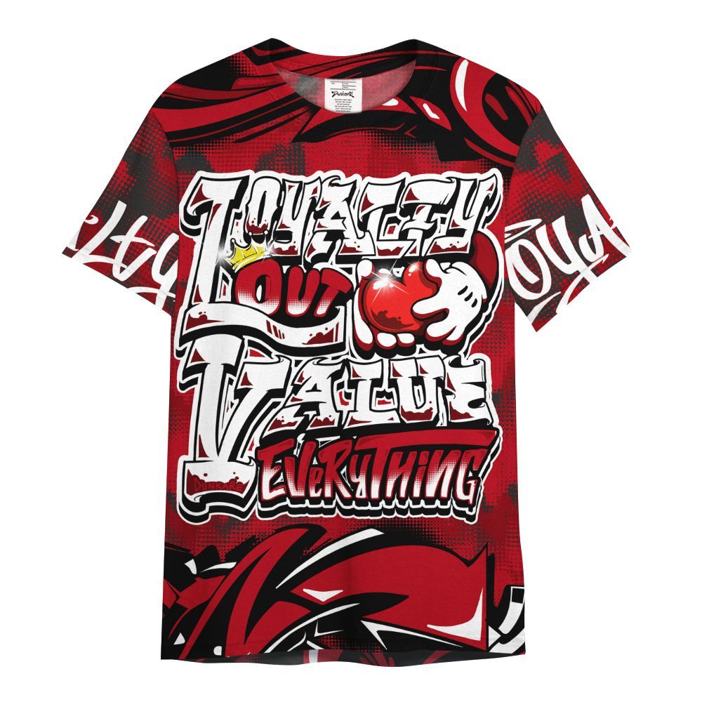 Shirt To Match Bred Velvet 11s - Loyalty Out Value Graffiti All Over Print