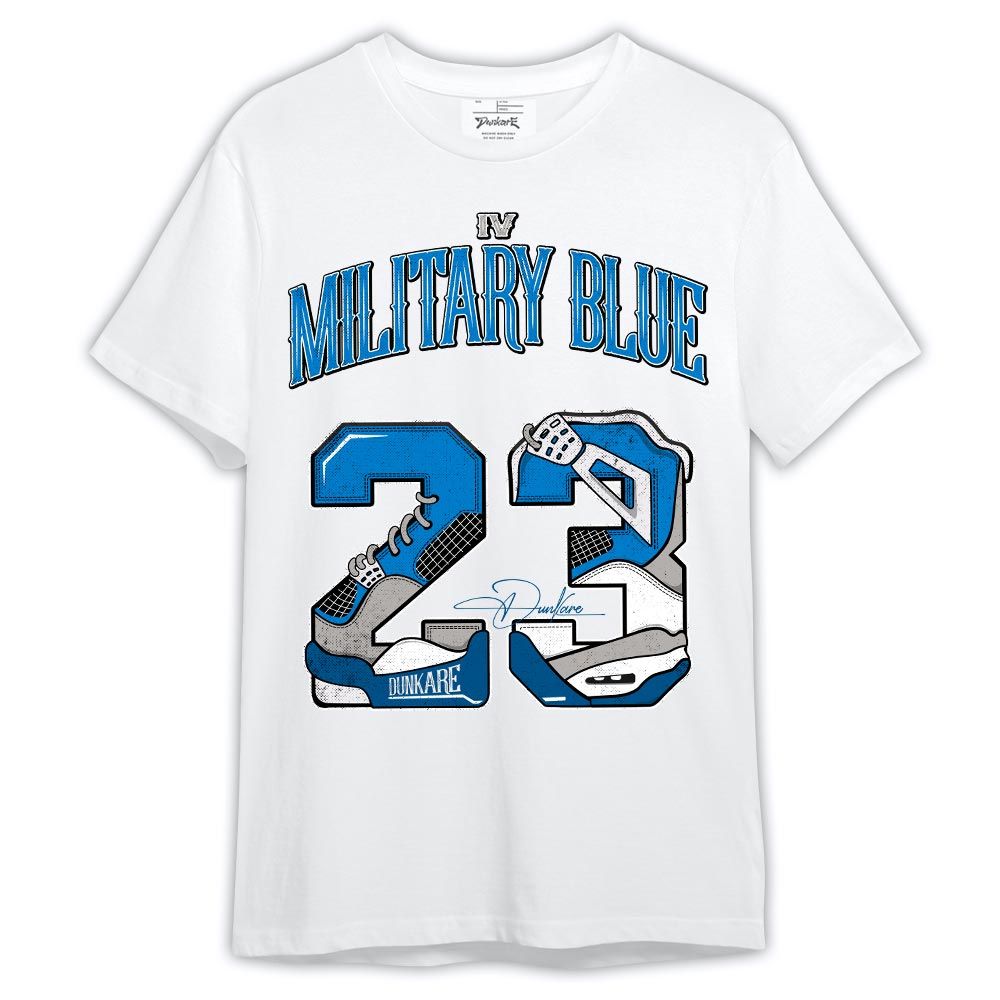 Shirt To Match Shirt Number 23 Dirty 4s, Military Blue 4s T-- To Match Sneaker Military Blue 4s Graphic Tee HDT