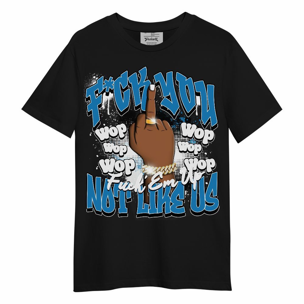 Shirt To Match Retro University Blue 9s - Dont Like Us Retro Unisex Shirt