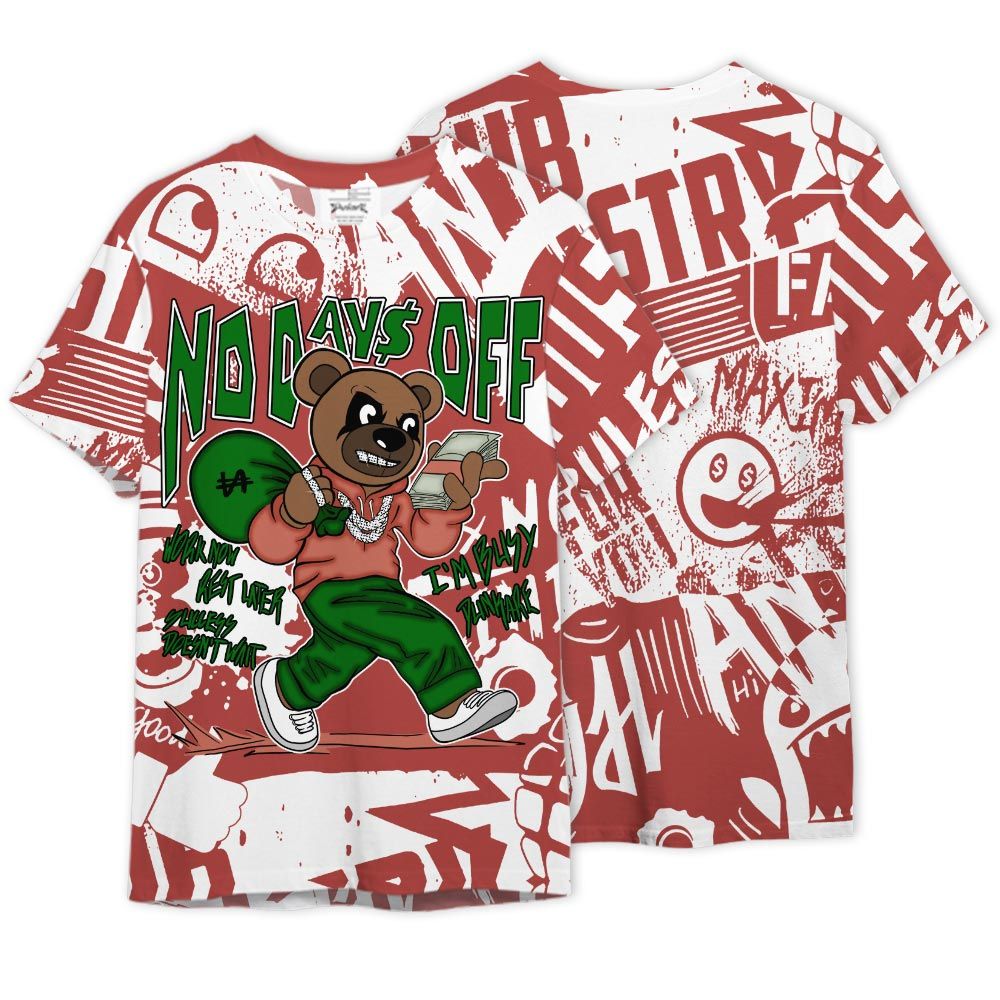 Shirt To Match Dune Red 13s - No Day Off Bear Monogram Graffiti Shirt Unisex