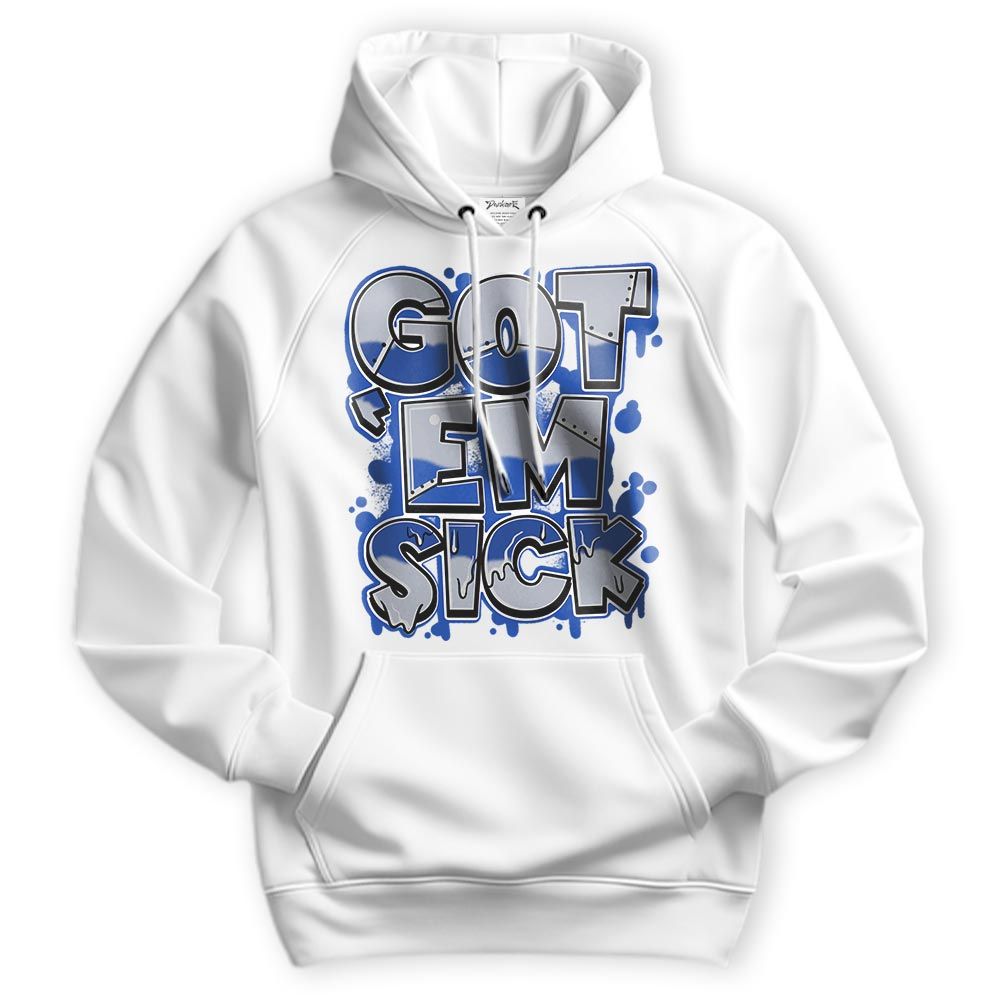 Sweatshirt To Match Air Foamposite One Royal Hoodie - Gotten 'Em Sick Graphic Hoodie Unisex