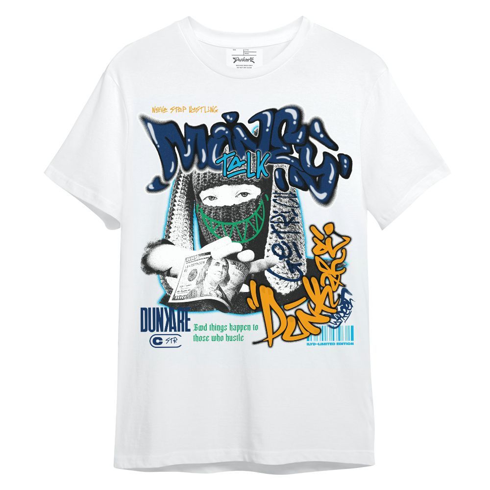 Shirt To Match Dunk Low GS Electric Algae - Money Talk Rap Unisex Shirt