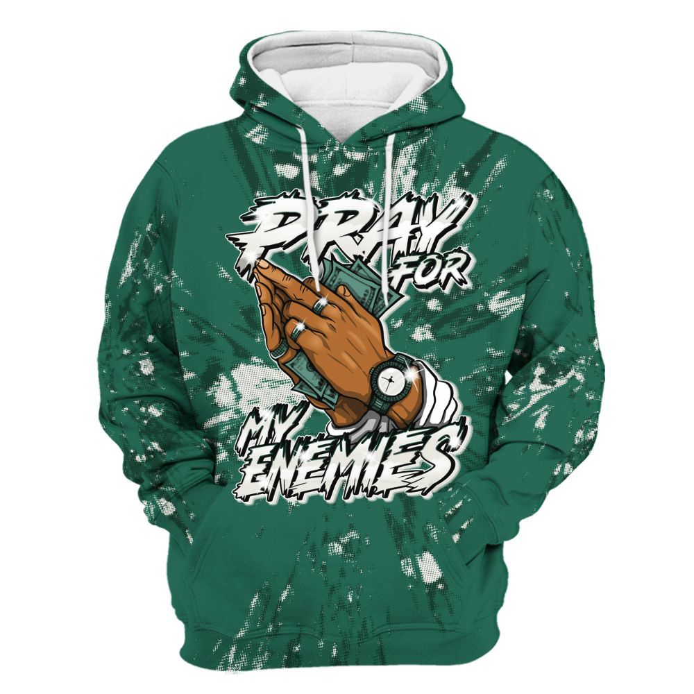 Hoodie To Match Oxidized Green 4s - Prayed For Enemies Graphic Luxury All Over Print
