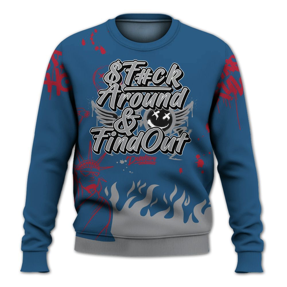 Sweatshirt To Match Rare Air 3s - Graphic Fck Around Find Out All Over Print