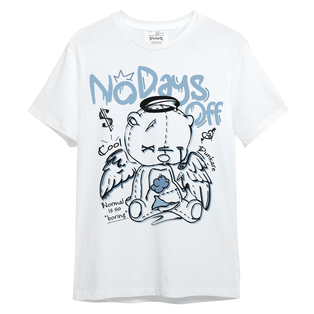 Shirt To Match High University Blue 1s - No Days Off Unisex Shirt