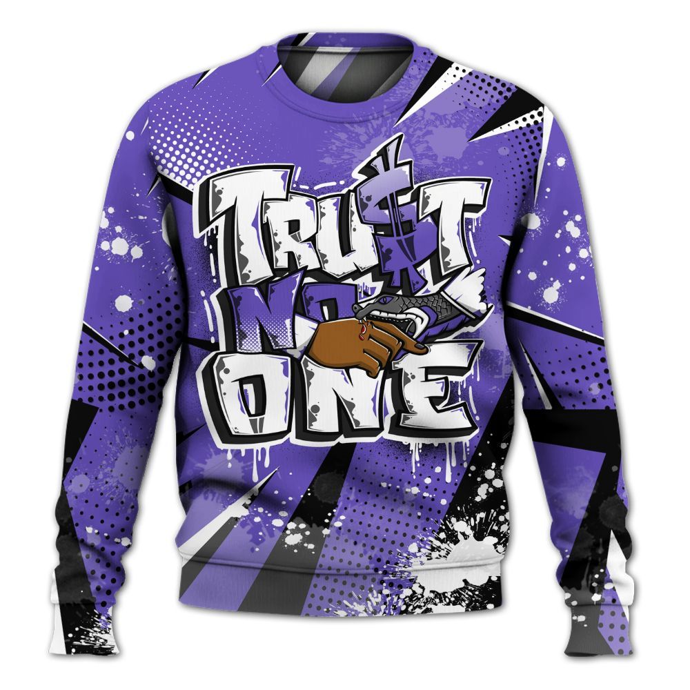 Sweatshirt To Match Field Purple 12s - Poly Trust No One Dripping All Over Print