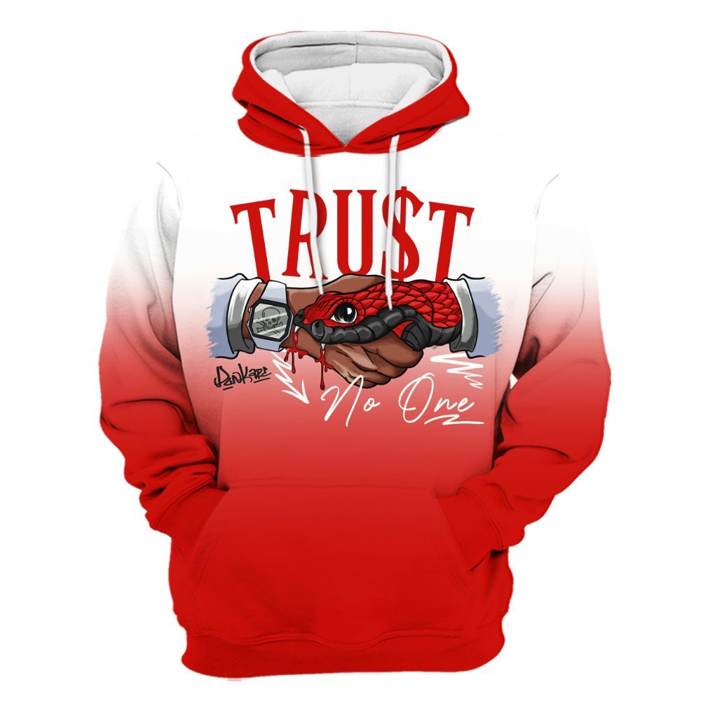Hoodie To Match Fire Red 6s - Snake Trust No One Drip All Over Print