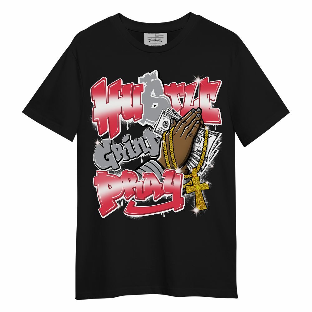 Shirt To Match Black Cement 3s - Hustle, Money Pray Streetwear Unisex Shirt