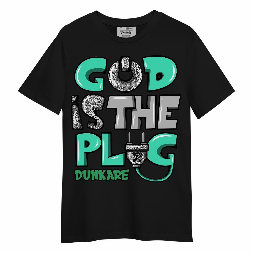 Shirt To Match Black Green Glow 3s - God Is The Power Cord Unisex Shirt