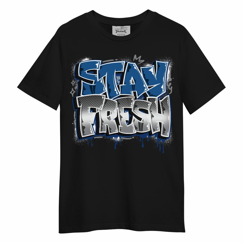 Shirt To Match French Blue 13s - Stay Fresh Dripping Streetwear Unisex Shirt