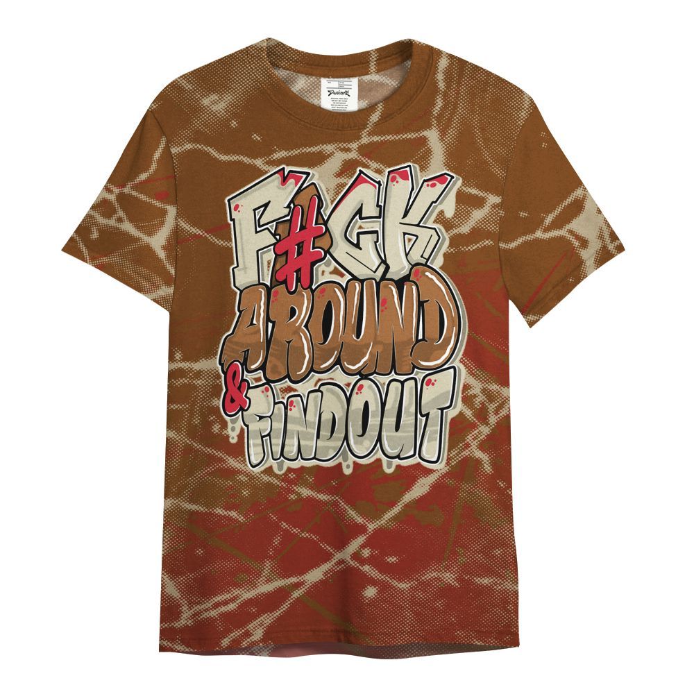 Shirt To Match Archaeo Brown 5s - F Around Find Out Graphic Profound All Over Print