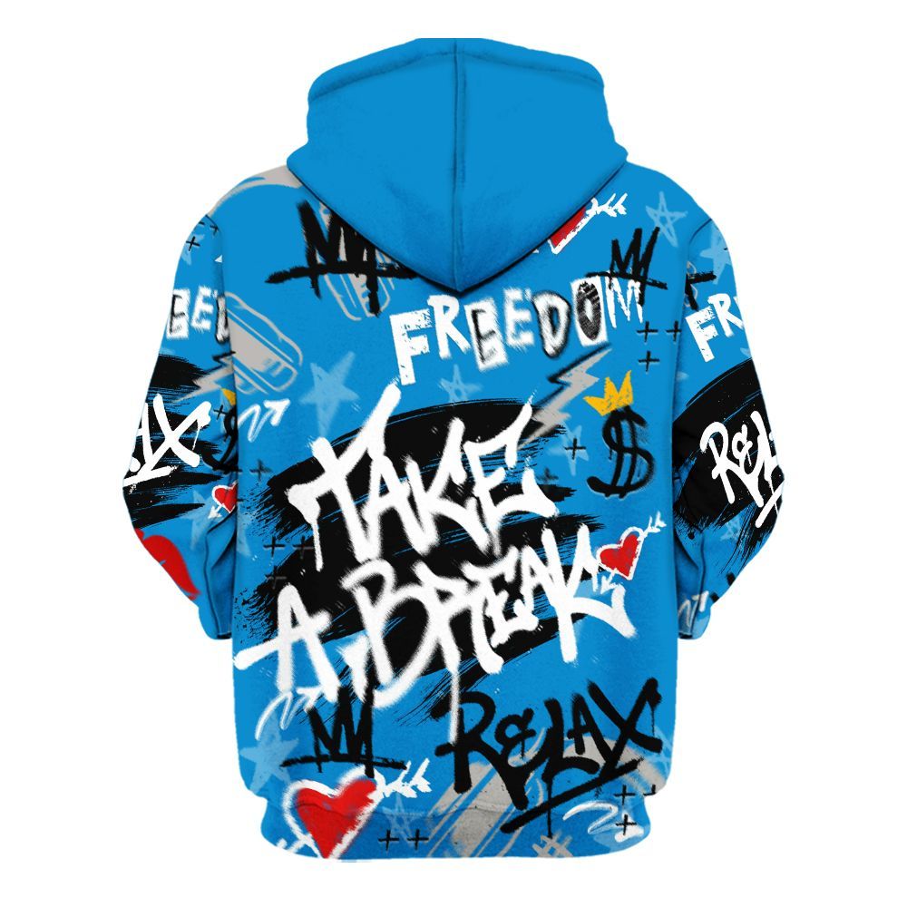 Hoodie To Match Industrial Blue 4s - Take Break Freedom Graffiti Streetwear All Over Print