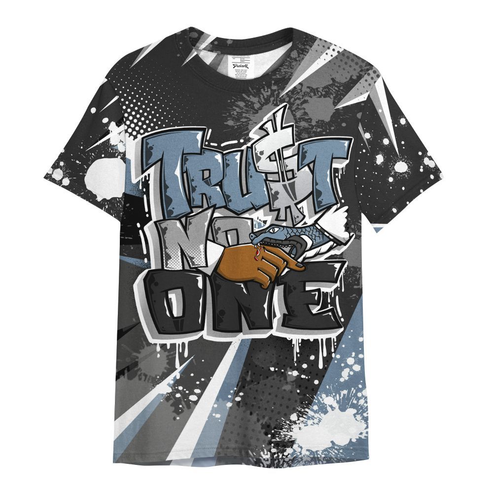 Shirt To Match Black Chrome 6s - Poly Trust No One Dripping All Over Print