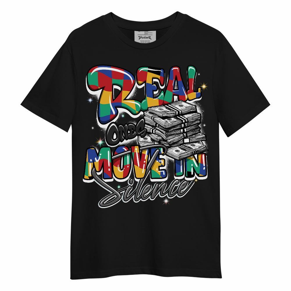 Shirt To Match Air Rainbow Weave - Real Ones Move In Streetwear Unisex Shirt