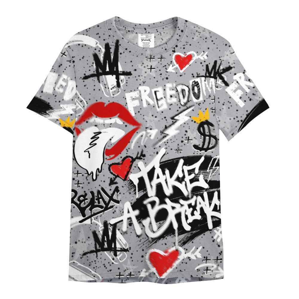 Shirt To Match White Cement 4s - Take Break Freedom Graffiti Streetwear All Over Print