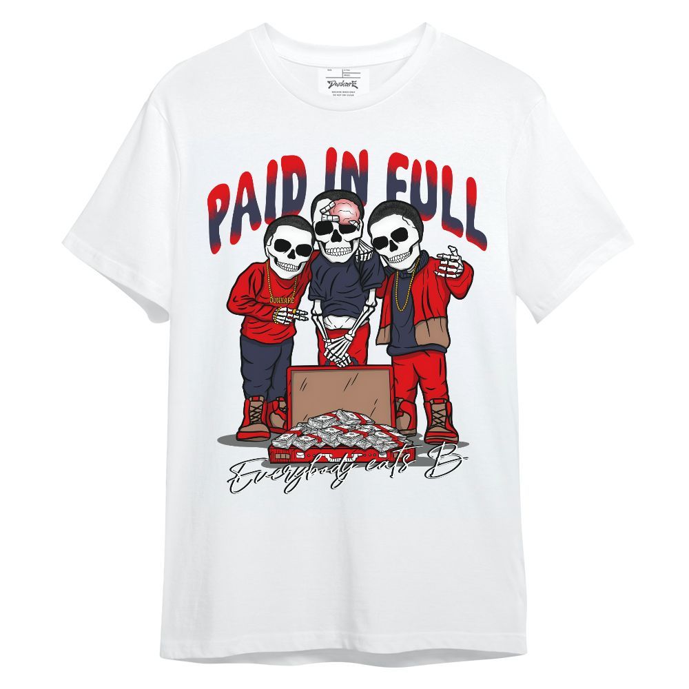 Shirt To Match Low OG Howard Bison 1s - Everybody Paid In Full Unisex Shirt