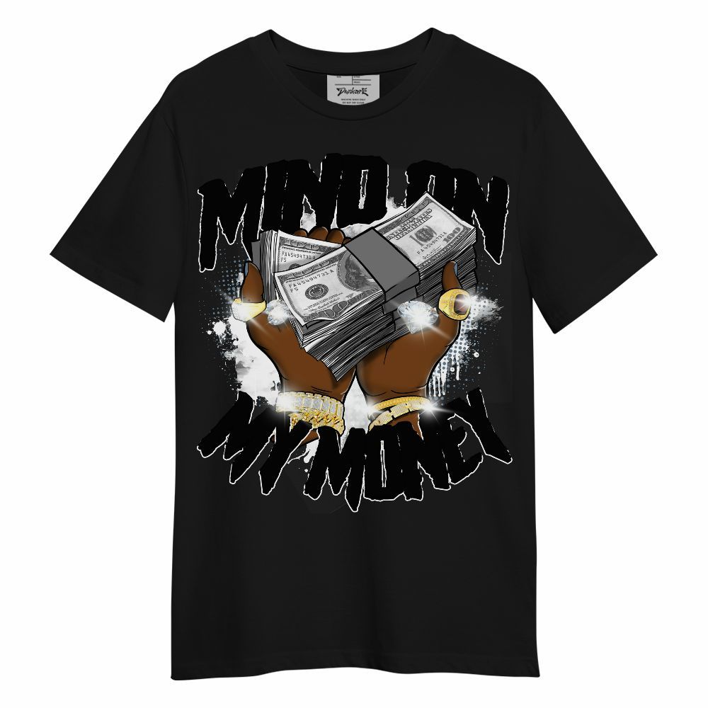 Shirt To Match Black Chrome 6s - Mind On My Money Graphic Unisex Shirt