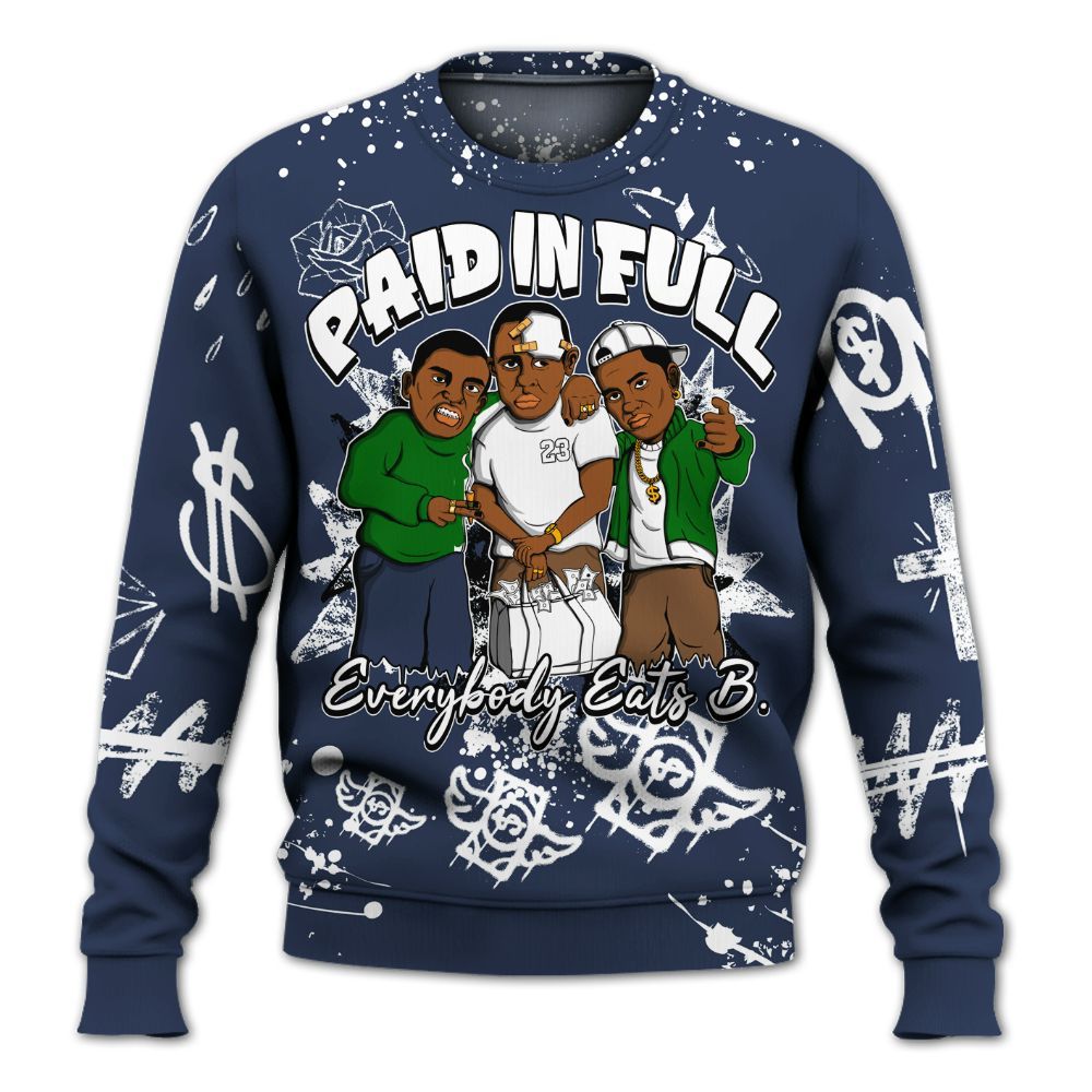 Sweatshirt To Match Midnight Navy 13s - Everybody Paid In Full Crayon All Over Print