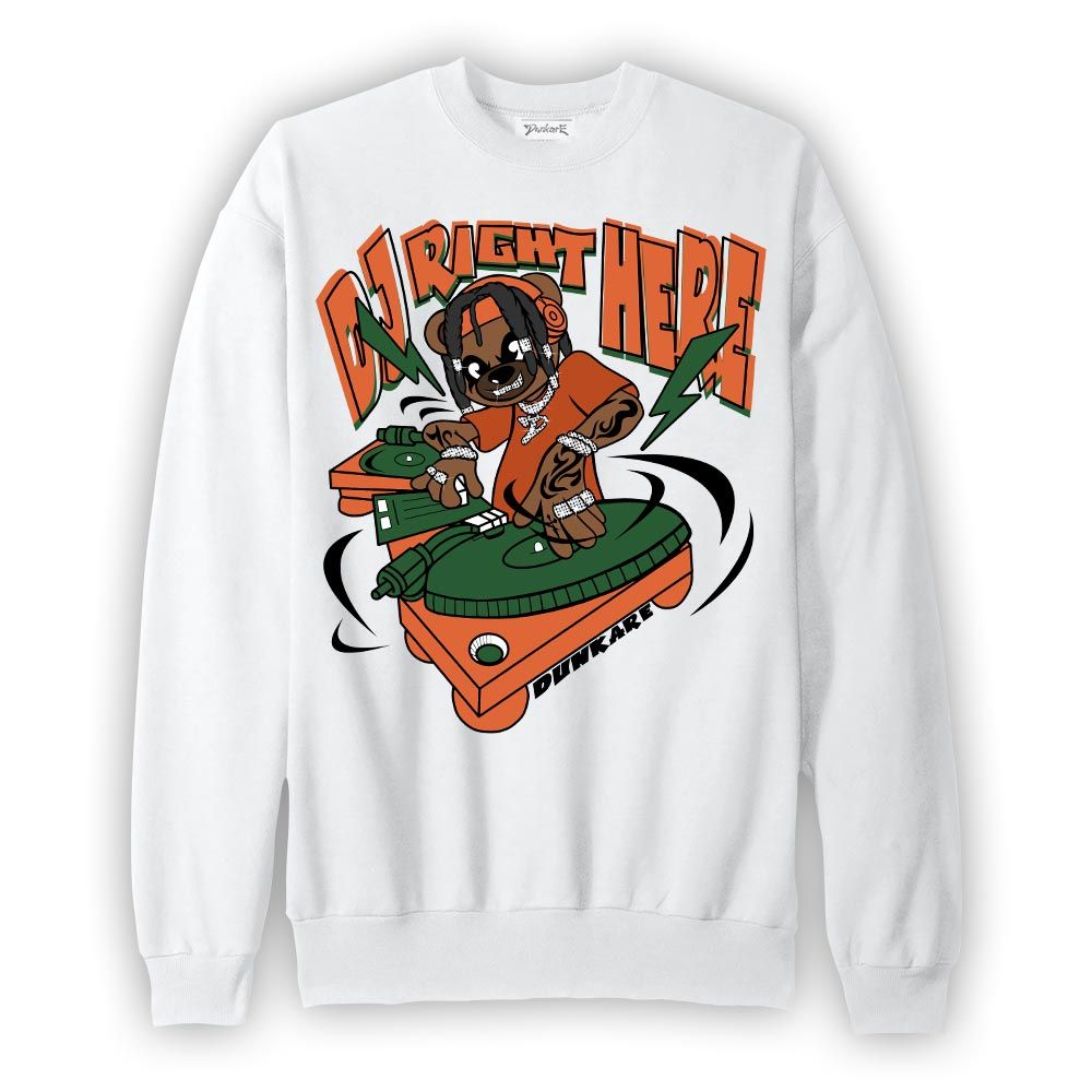 Sweatshirt To match Low Miami 5s Sweatshirt - DJ Right Here Bear Graphic