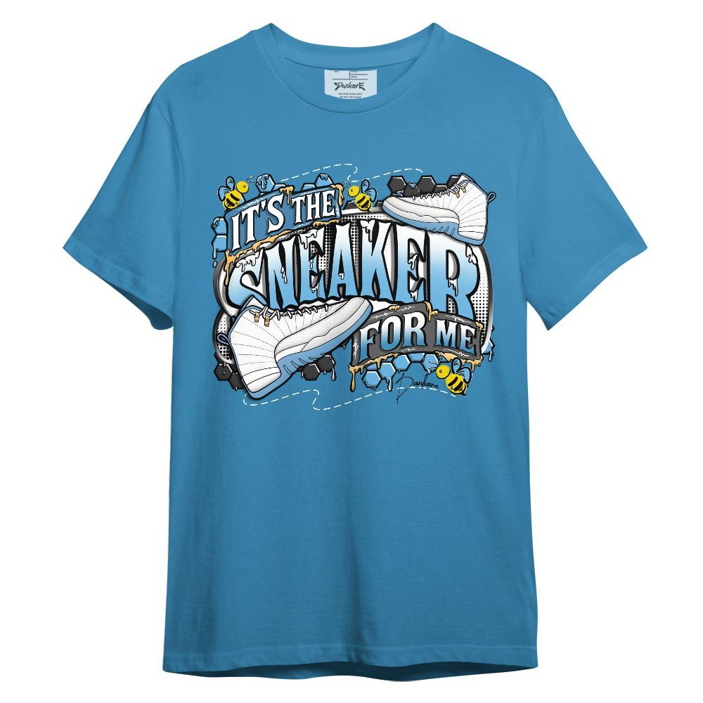 Shirt To Match Melo 12s - It's The For Me Graphic